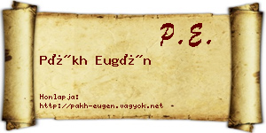 Pákh Eugén névjegykártya